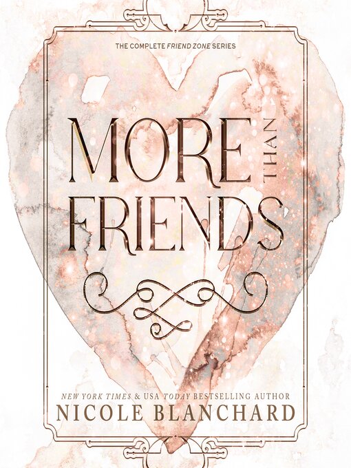 Title details for More Than Friends by Nicole Blanchard - Available